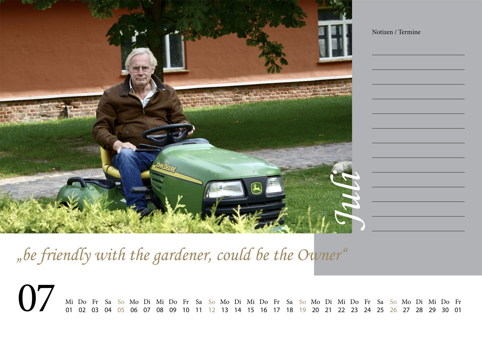 Kalender 2026 Gut Dalwitz - Juli - be findly with ehe gardener, could be the Owner